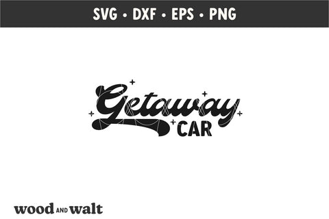 Getaway Car SVG | Motel Keychain SVG SVG Wood And Walt 