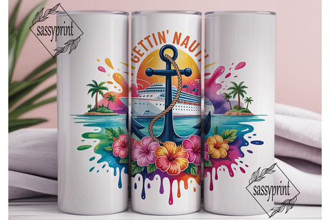 Gettin' Nauti Cruise 20oz Tumbler Sublimation sassyprint 