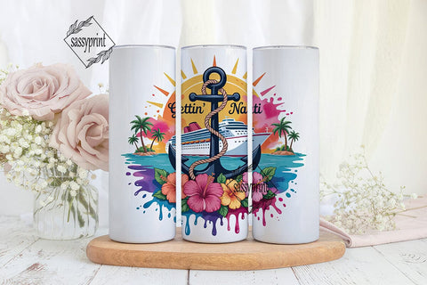 Gettin' Nauti Cruise 20oz Tumbler Sublimation sassyprint 