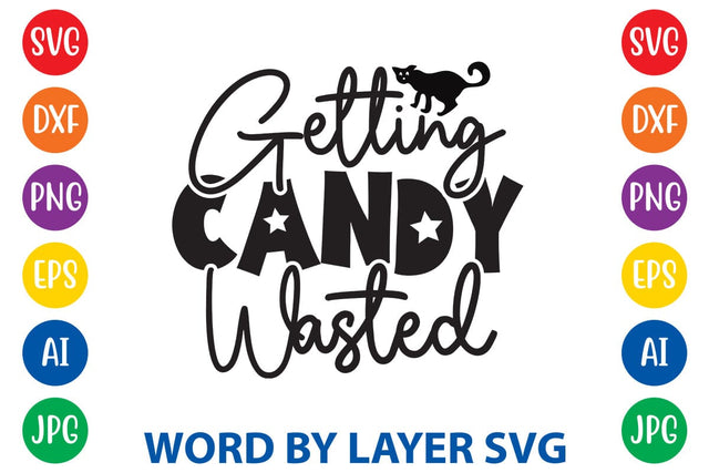 Getting Candy Wasted SVG Rafiqul20606 