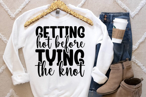 Getting hot before tying the knot SVG Design SVG Designangry 