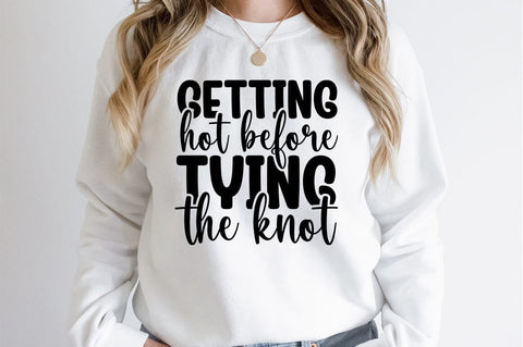 Getting hot before tying the knot SVG Design SVG Designangry 