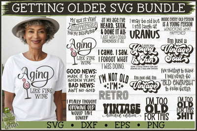 Getting Older SVG Bundle SVG Crunchy Pickle 