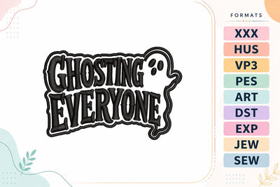 Ghosting Everyone Halloween Embroidery Design Embroidery/Applique DESIGNS sg embroidery 