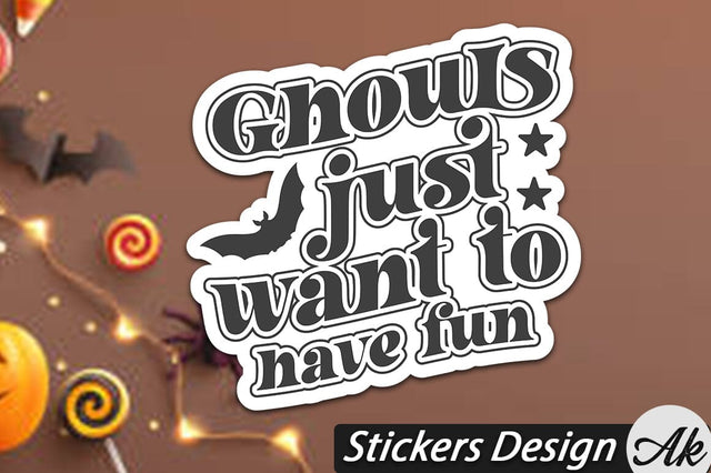 Ghouls just want to have fun Stickers Design SVG akazaddesign 