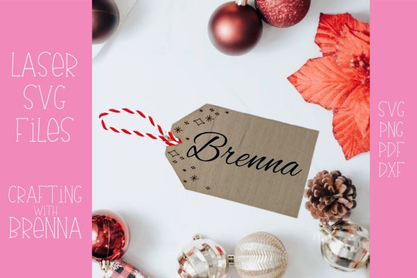 Gift Tag Laser SVG File SVG Crafting With Brenna 