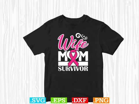 Gift Woman Wife Mom Survivor T-shirt Design, Back The Pink Svg, Breast Cancer Png SVG Creativeart88 