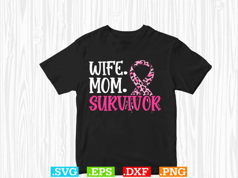 Gift Woman Wife Mom Survivor T-shirt Design, Back The Pink Svg, Breast Cancer Png SVG Creativeart88 