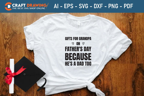 Gifts For Grandpa Father’s Day svg, Funny Father’s Day svg, Funny Father’s Day Gift, Step-Dad Father’s Day, Funny Dad svg, Dad svg, svg png dxf SVG Debashish Barman 