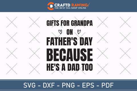 Gifts For Grandpa Father’s Day svg, Funny Father’s Day svg, Funny Father’s Day Gift, Step-Dad Father’s Day, Funny Dad svg, Dad svg, svg png dxf SVG Debashish Barman 