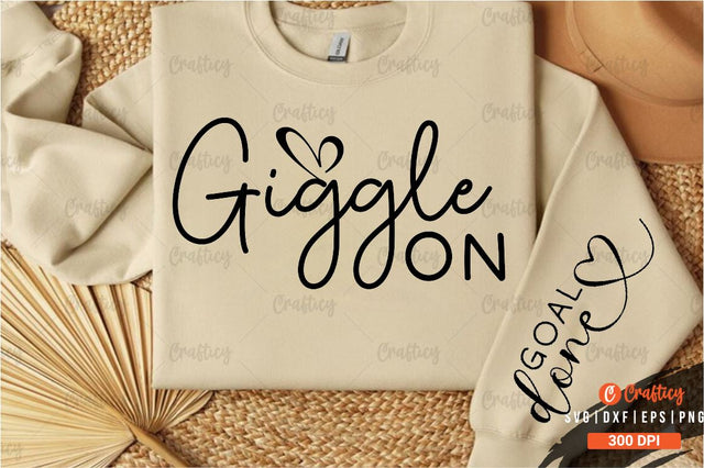 Giggle on Sleeve SVG Design SVG Designangry 