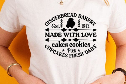 Gingerbread bakery est. 1842 made with love cakes cookies pies cupcakes fresh daily SVG Angelina750 