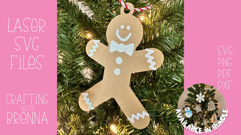 Gingerbread Boy Cookie Ornament Laser SVG SVG Crafting With Brenna 