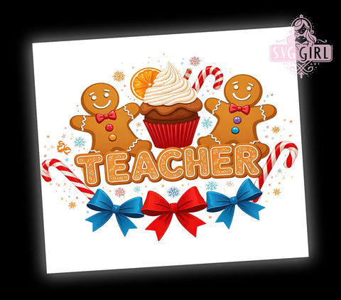 Gingerbread Christmas Teacher Tumbler, Teacher Tumbler, Gingerbread Design, Christmas Drinkware, 20oz Wrap, Holiday Gift for Teachers, Festive Sublimation, Cute Teacher Gift Sublimation SvggirlplusArt 