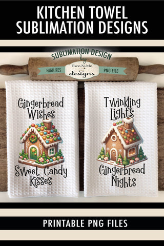 Gingerbread Houses Kitchen Towel Sublimation Designs Sublimation Ewe-N-Me Designs 