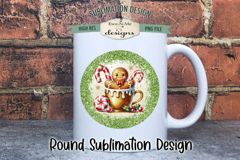 Gingerbread in Gold Cup Green Glitter - Wind Spinner Round Sublimation Design Sublimation Ewe-N-Me Designs 