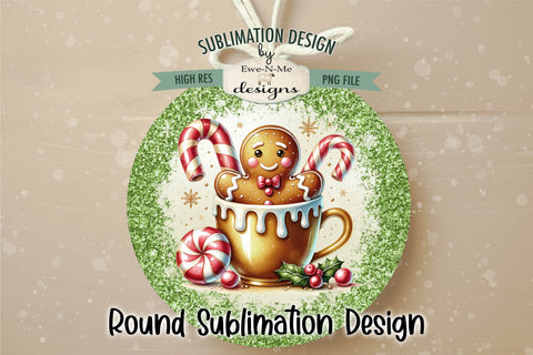 Gingerbread in Gold Cup Green Glitter - Wind Spinner Round Sublimation Design Sublimation Ewe-N-Me Designs 