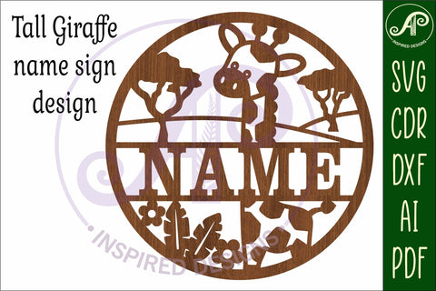 Giraffe name sign svg laser SVG APInspireddesigns 