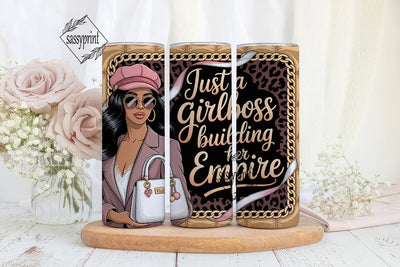 Girl Boss Empire 20oz Tumbler Wrap Sublimation sassyprint 