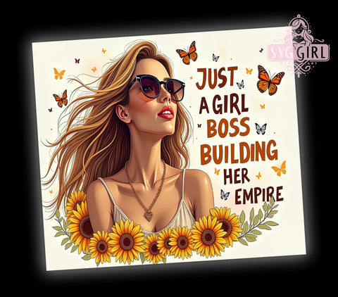 Girl Boss Sunflowers, Building Her Empire, 20oz Tumbler Wrap, Sublimation PNG, Floral Tumbler Design, Empowerment Tumbler, Digital Download Sublimation SvggirlplusArt 