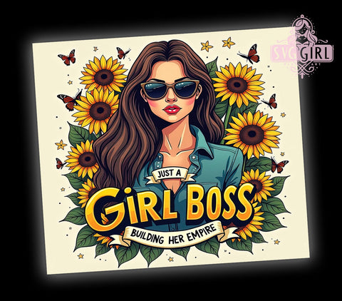 Girl Boss Sunflowers, Building Her Empire, 20oz Tumbler Wrap, Sublimation PNG, Floral Tumbler Design, Empowerment Tumbler, Digital Download Sublimation SvggirlplusArt 