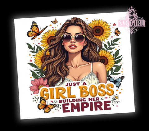 Girl Boss Sunflowers, Building Her Empire, 20oz Tumbler Wrap, Sublimation PNG, Floral Tumbler Design, Empowerment Tumbler, Digital Download Sublimation SvggirlplusArt 