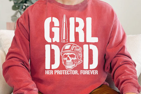 Girl Dad Her Protector Forever Funny Father of Girls T-Shirt SVG DesignDestine 