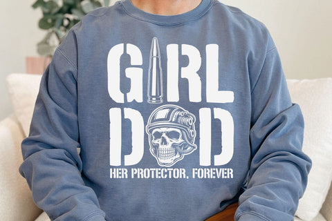 Girl Dad Her Protector Forever Funny Father of Girls T-Shirt SVG DesignDestine 