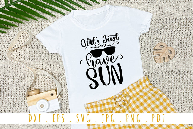 Girl Just Have Sun Quotes SVG Cut Files SVG dapiyupi store 