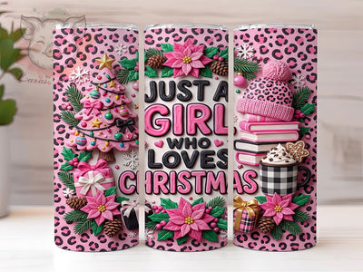 Girl Loves Christmas 20oz Tumbler, Girl Loves Christmas, Girl Loves Xmas, Christmas Girl PNG, Xmas Girl Tumbler, Girl Tumbler Wrap, Christmas Tumbler, Girl Christmas PNG Sublimation Lara' s Designs 