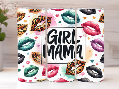 Girl Mama 20oz Tumbler Png, Straight & Tapered Tumbler Png, Mother's Day Tumbler Png, Digital Download PNG Sublimation Lara' s Designs 
