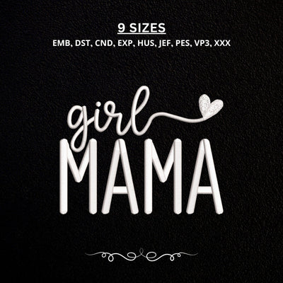 Girl Mama Embroidery Design – Minimalist Mom Typography Heart Machine Embroidery File Embroidery/Applique DESIGNS PatternFeed8 