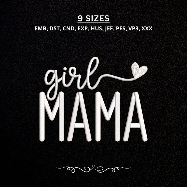 Girl Mama Embroidery Design – Minimalist Mom Typography Heart Machine Embroidery File Embroidery/Applique DESIGNS PatternFeed8 