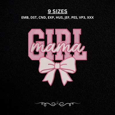 Girl Mama Embroidery Design – Pink Bow Mom Machine Embroidery File, Girl Mom Shirt Design, Mama Embroidery Embroidery/Applique DESIGNS PatternFeed8 