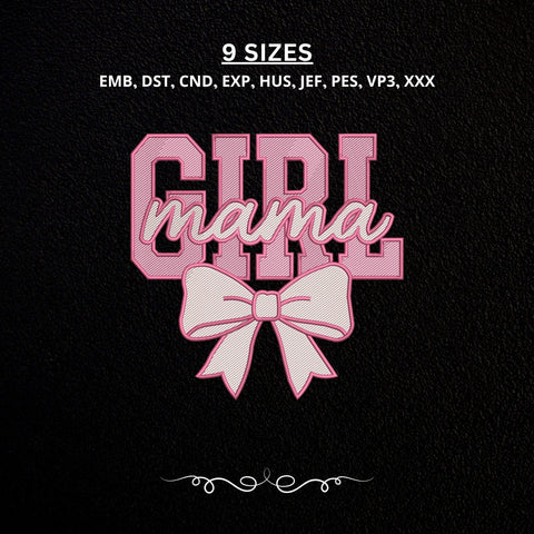 Girl Mama Embroidery Design – Pink Bow Mom Machine Embroidery File, Girl Mom Shirt Design, Mama Embroidery Embroidery/Applique DESIGNS PatternFeed8 