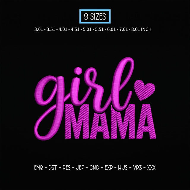 Girl Mama Embroidery Design – Pink Heart Girl Mom Typography Mother's Day Machine Embroidery File Embroidery/Applique DESIGNS PatternFeed8 