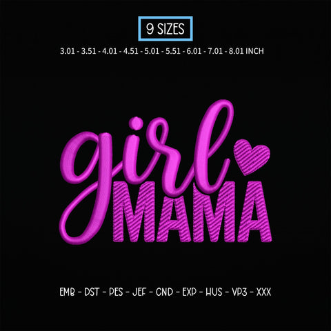 Girl Mama Embroidery Design – Pink Heart Girl Mom Typography Mother's Day Machine Embroidery File Embroidery/Applique DESIGNS PatternFeed8 