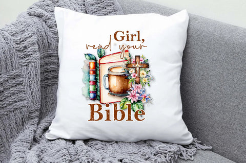Girl, Read Your Bible Sublimation Sublimation Jagonath Roy 
