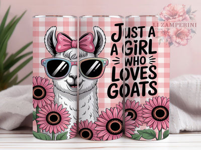 Girl Who Loves Goats Country Tumbler, Cute Goat Sublimation Design, Farm Animal Cup Art, 20oz Country Tumbler, Whimsical Goat Mug, Stylish Farmhouse Cup, Cozy Goat Wrap Sublimation Li Zamperini 
