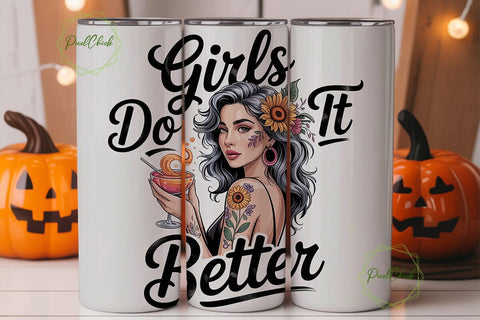 Girls Do It Better 20oz Tumbler Wrap Sublimation PixelChick 
