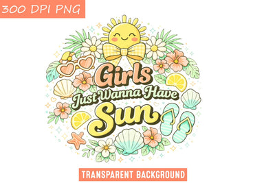Girls Just Wanna Have Sun Sublimation Design,Girls Just Wanna Have Sun Png Sublimation BlackCatsMedia 