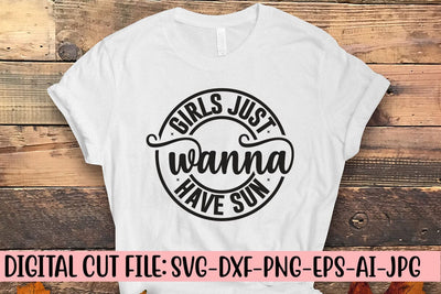 Girls Just Wanna Have Sun SVG SVG Syaman 