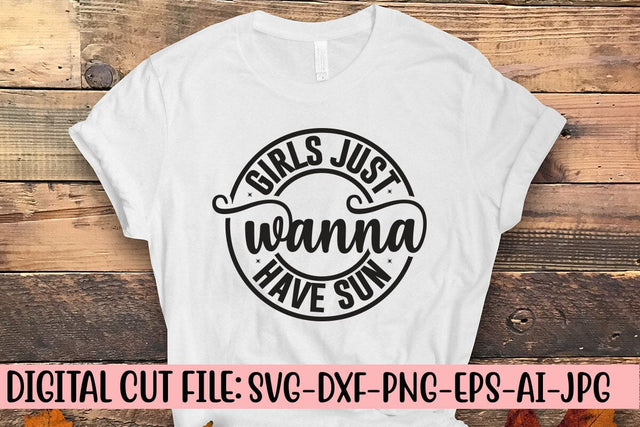 Girls Just Wanna Have Sun SVG SVG Syaman 