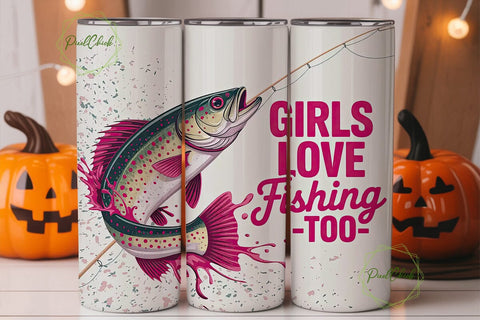 Girls Love Fishing 20oz Tumbler Wrap Sublimation PixelChick 