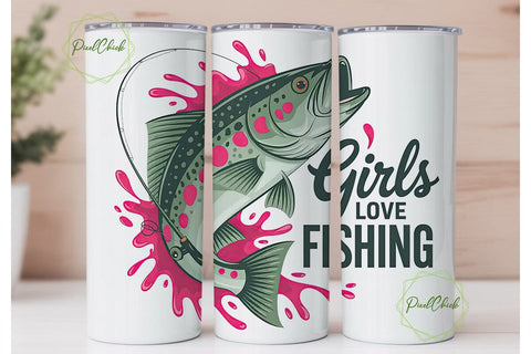 Girls Love Fishing Tumbler Wrap PNG Sublimation PixelChick 