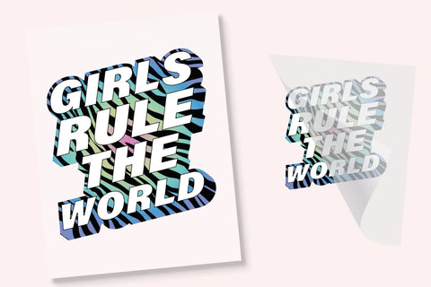 Girls Rule The World DTF Transfer Physical So Fontsy T-Shirt Iron-On Transfer Shop 4x4