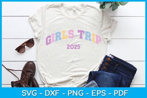Girls Trip 2025 Spring Break Summer SVG PNG PDF Cut File SVG Creativedesigntee 