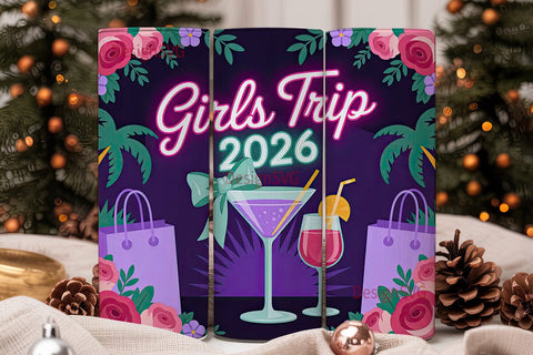Girls Trip 2026 Tumbler Wrap Sublimation DesignSVG 
