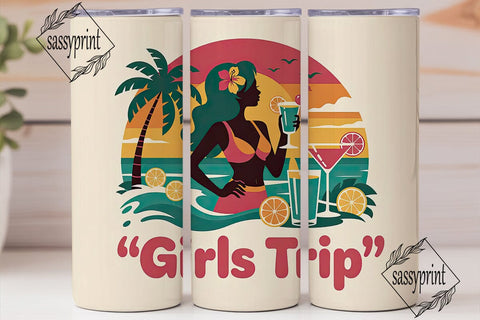 Girls Trip 20oz Tumbler Wrap Sublimation sassyprint 