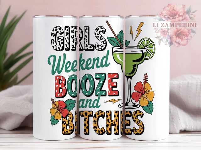 Girls Weekend Party Tumbler Wrap, Booze and Bitches Tumbler, 20oz Skinny Tumbler Wrap, Party Tumbler Design, Girls Trip Sublimation, Fun Weekend Tumbler Sublimation Li Zamperini 